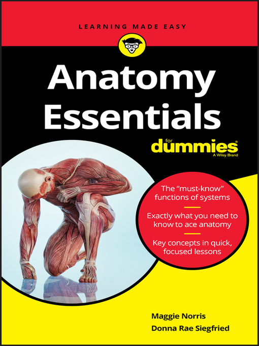 Title details for Anatomy Essentials For Dummies by Maggie A. Norris - Available